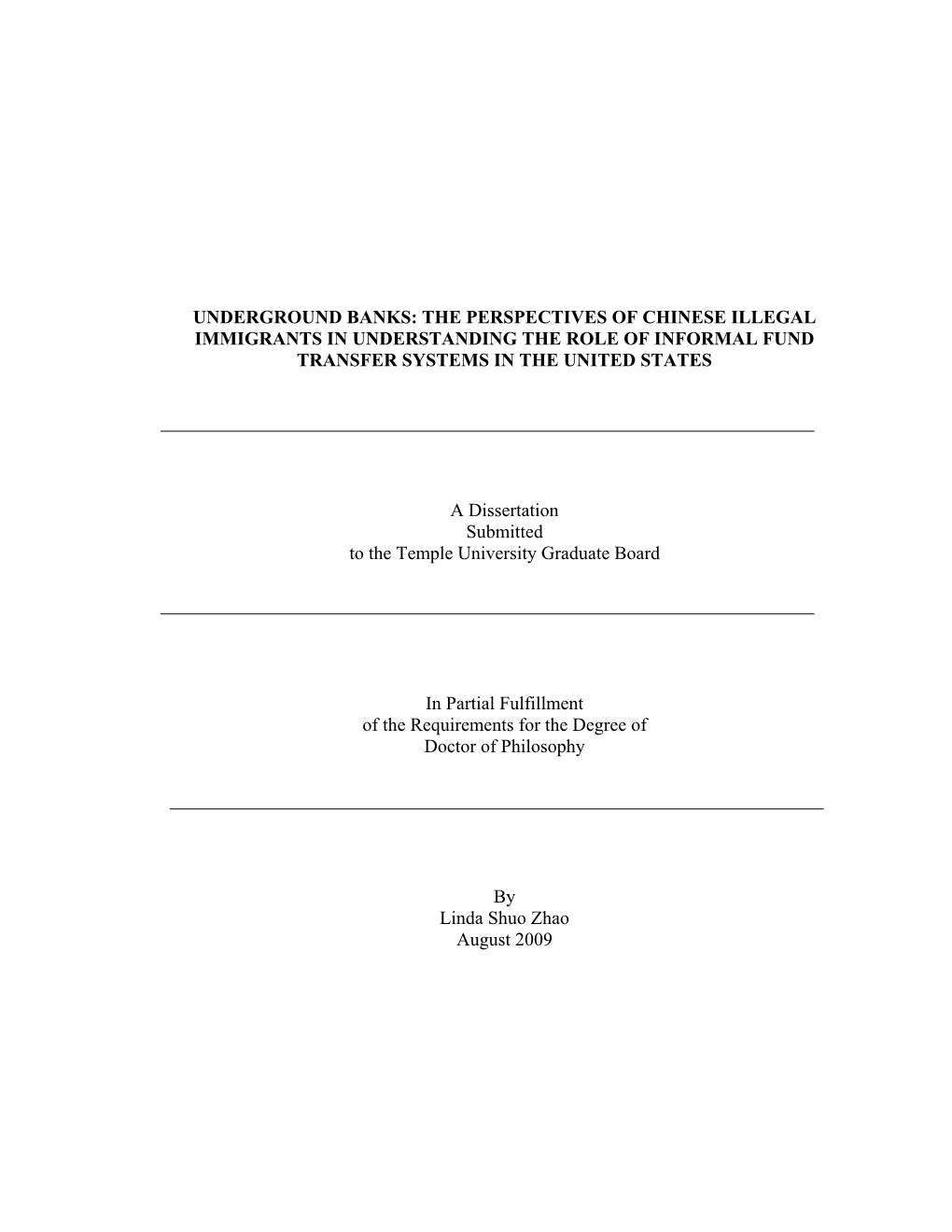 Underground Banks: the Perspectives of Chinese Illegal Immigrants in Understanding the Role of Informal Fund Transfer Systems in the United States