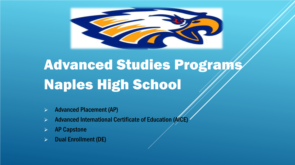 Advanced Studies Programs Naples High School