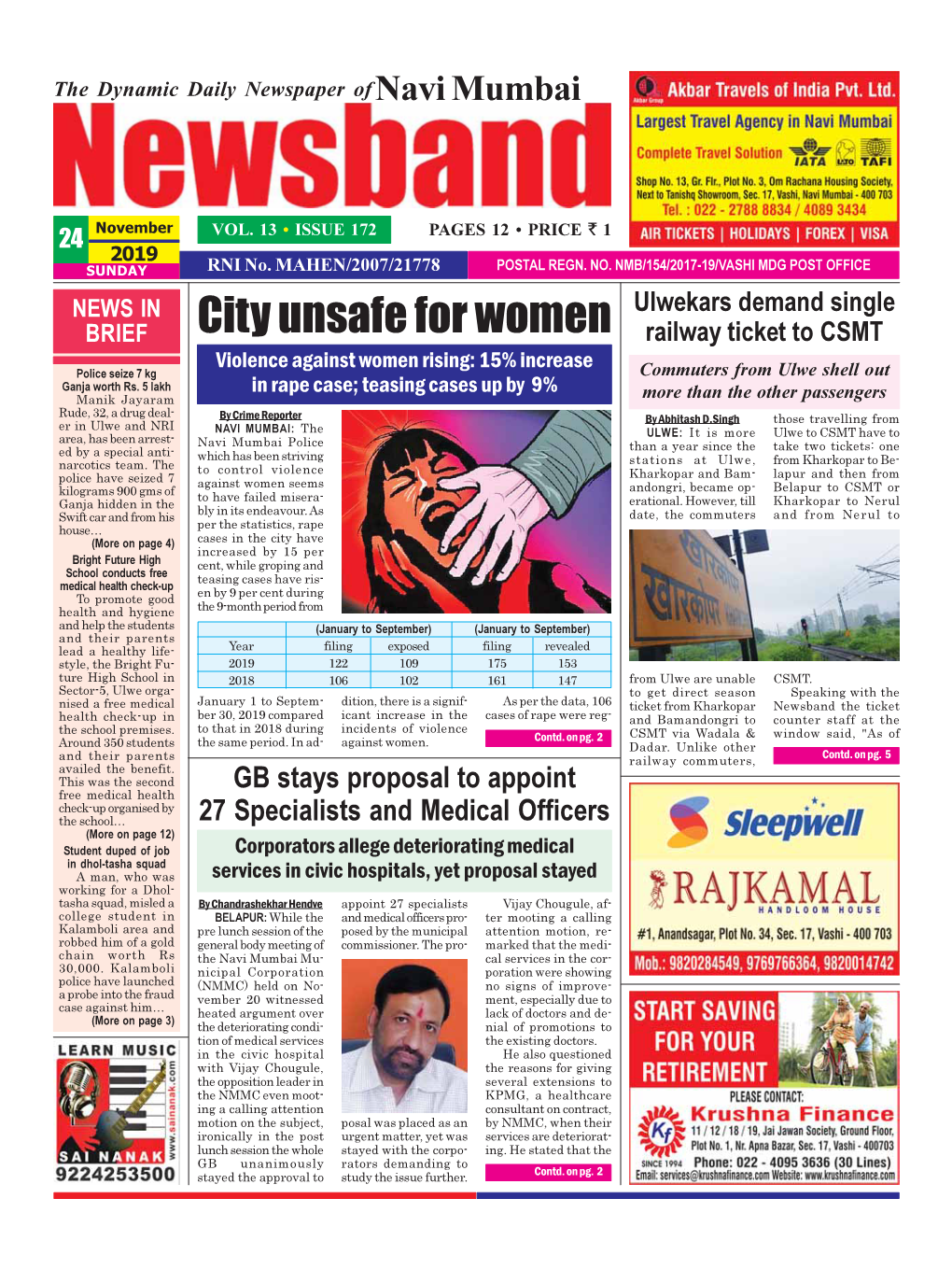 City Unsafe for Women Railway Ticket to CSMT Violence Against Women Rising: 15% Increase Police Seize 7 Kg Commuters from Ulwe Shell out Ganja Worth Rs