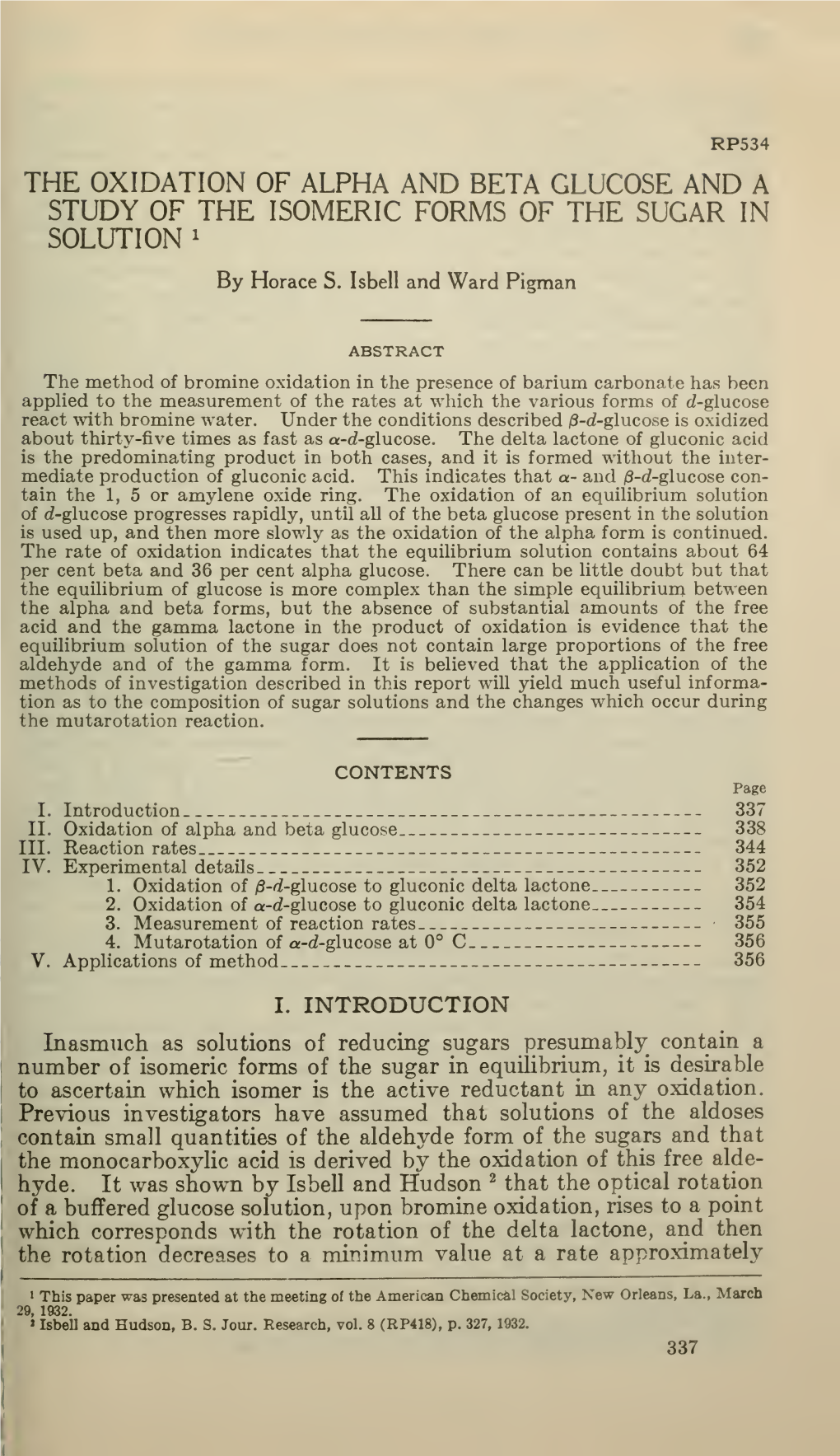 The Oxidation of Alpha and Beta Glucose and a Study of the Isomeric Forms of the Sugar in Solution