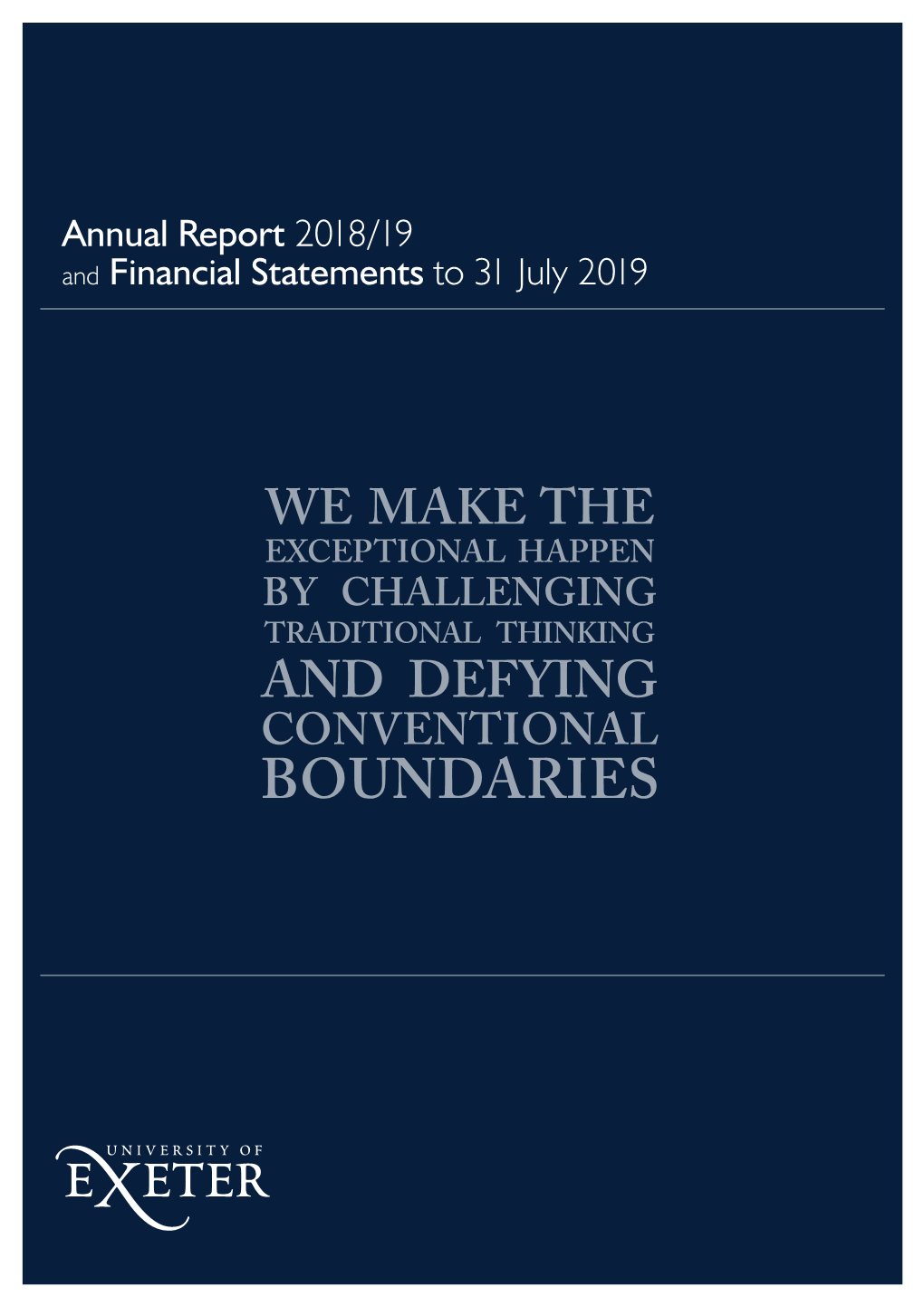 Annual Report 2018/19 and Financial Statements to 31 July 2019 Contents