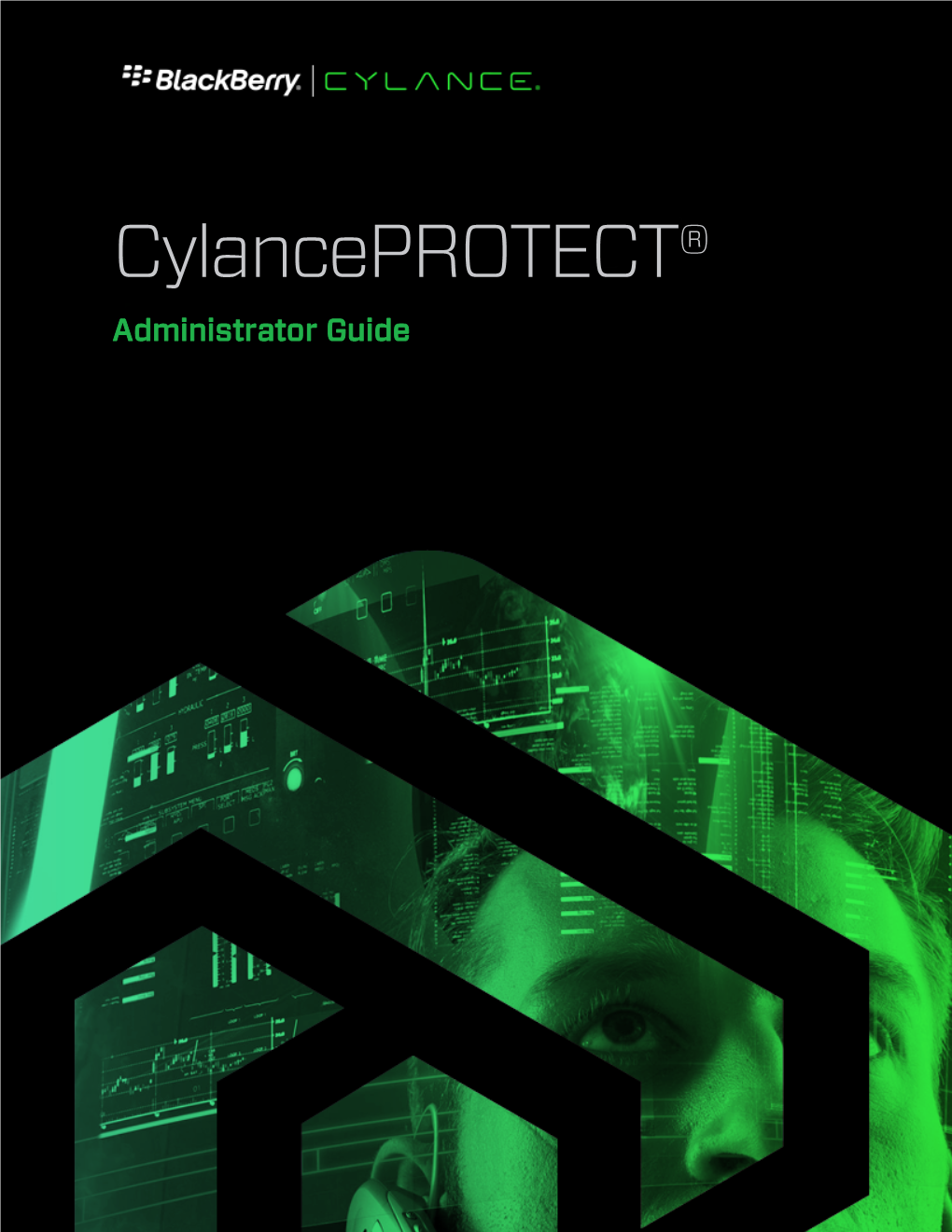 Cylanceprotect Administrator Guide