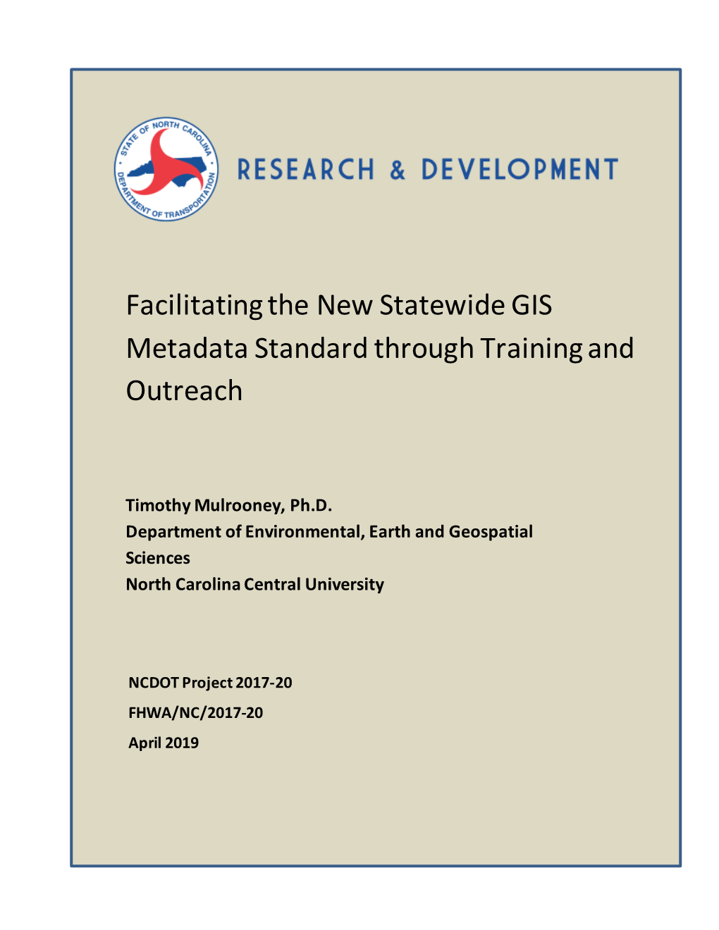 Facilitating the New Statewide GIS Metadata Standard Through Training and Outreach