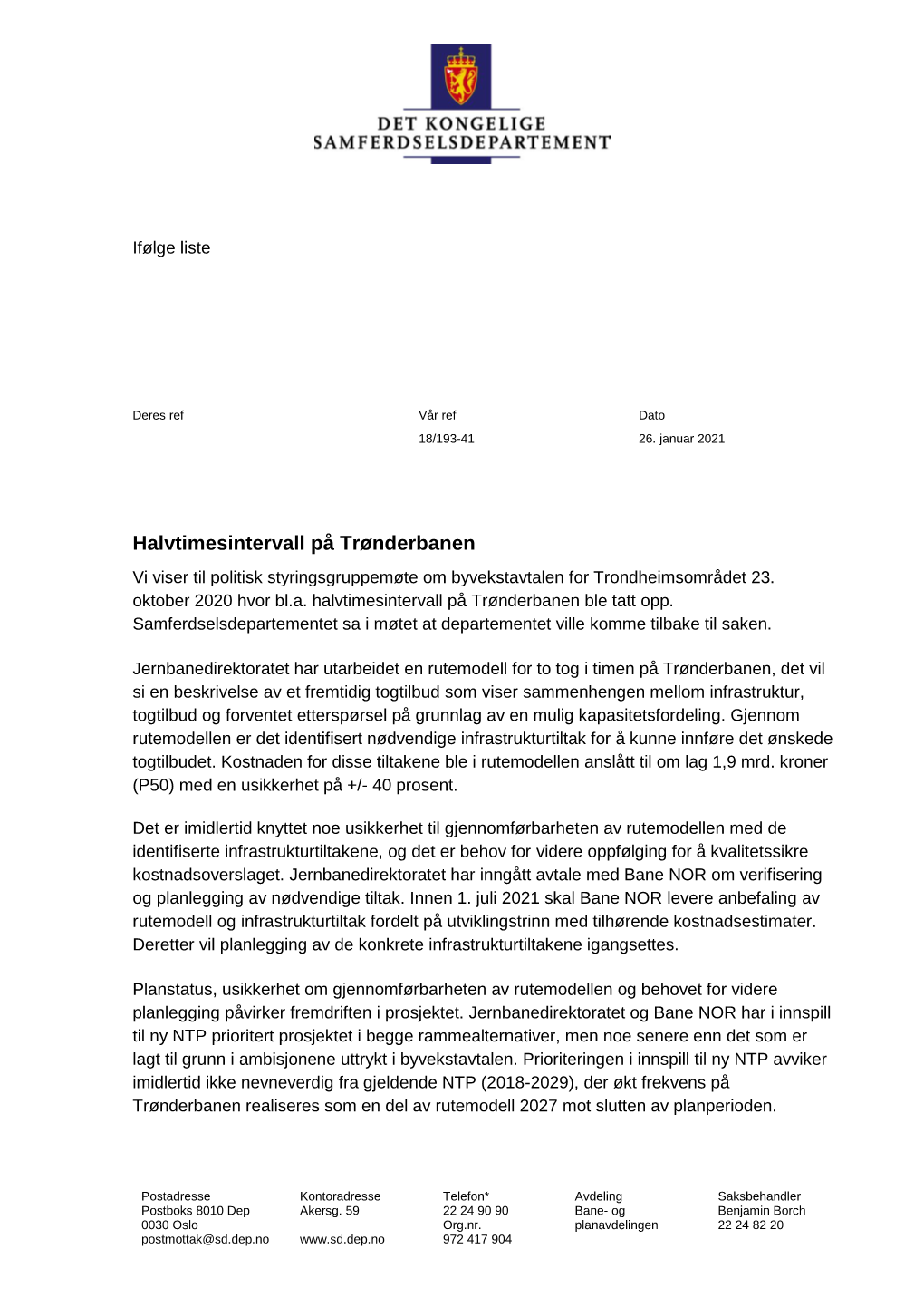 Halvtimesintervall På Trønderbanen Vi Viser Til Politisk Styringsgruppemøte Om Byvekstavtalen for Trondheimsområdet 23