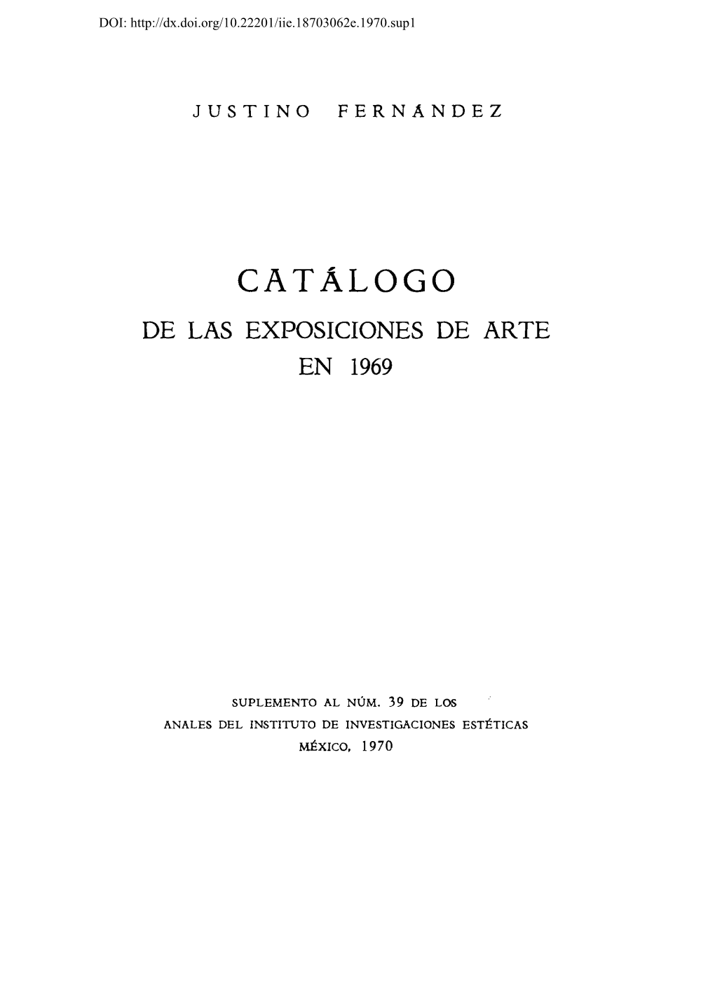 Catálogo De Las Exposiciones De Arte En 1969