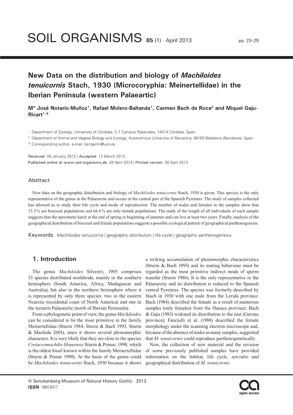 New Data on the Distribution and Biology of Machiloides Tenuicornis Stach, 1930 (Microcoryphia: Meinertellidae) in the Iberian Peninsula (Western Palaeartic)