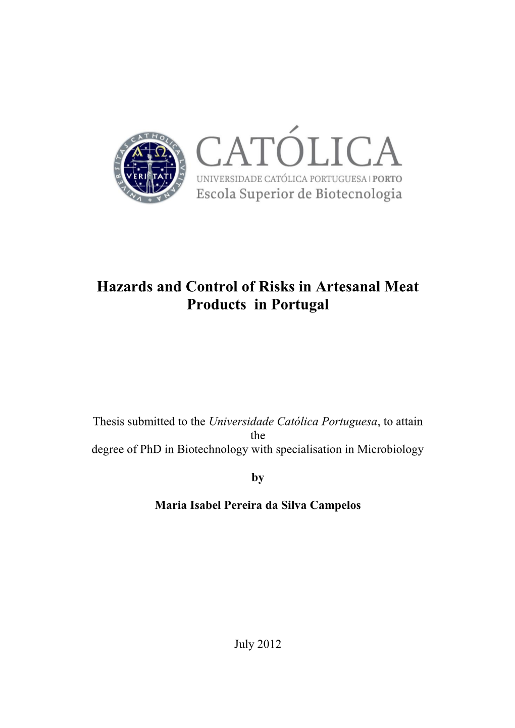 Hazards and Control of Risks in Artesanal Meat Products in Portugal