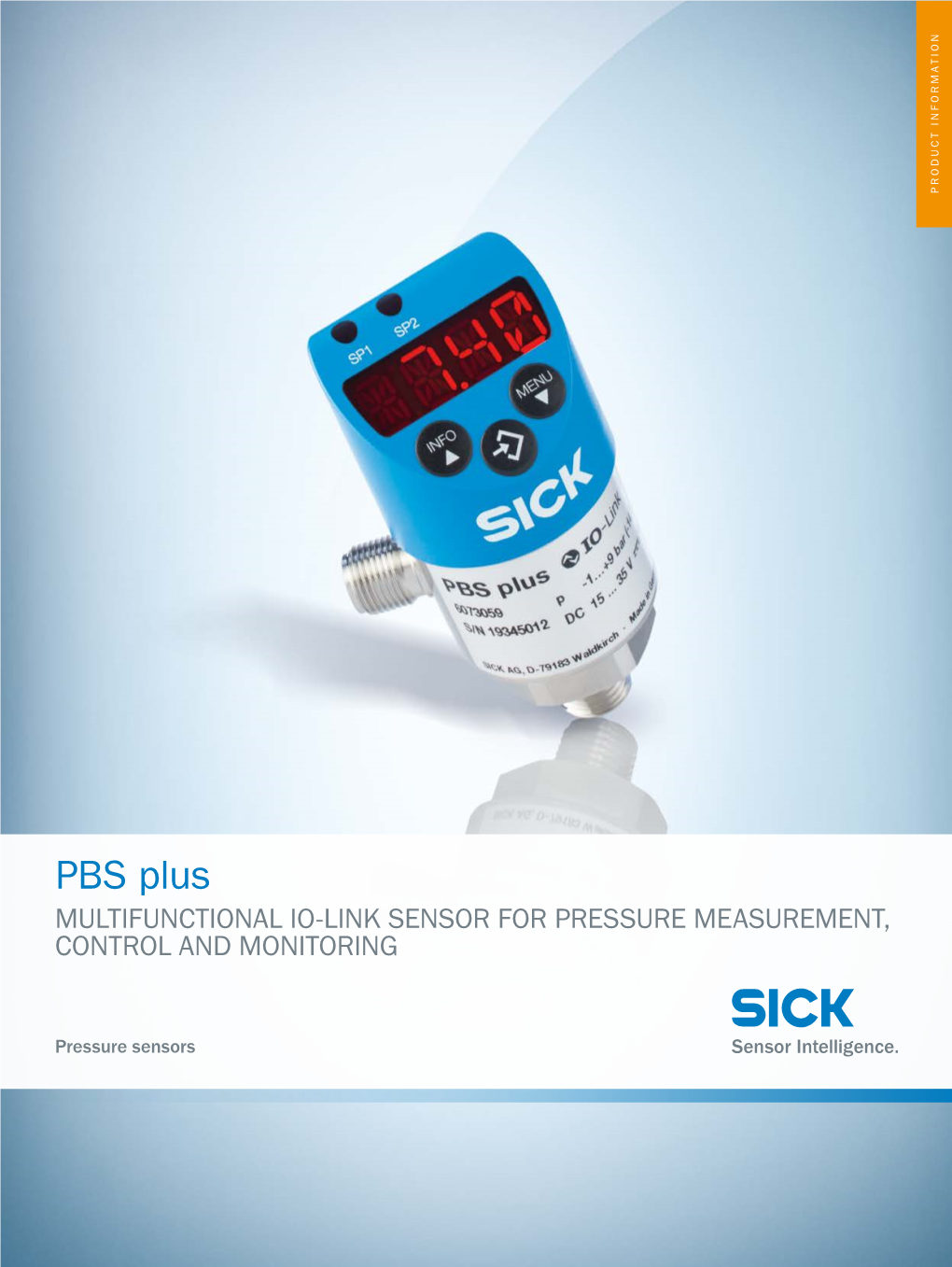 PBS Plus MULTIFUNCTIONAL IO-LINK SENSOR for PRESSURE MEASUREMENT, CONTROL and MONITORING