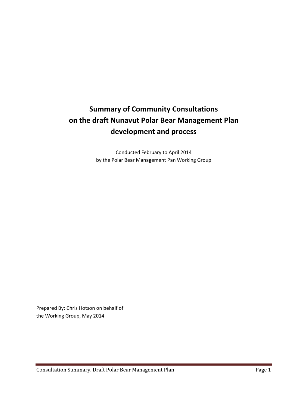 Summary of Community Consultations on the Draft Nunavut Polar Bear Management Plan Development and Process