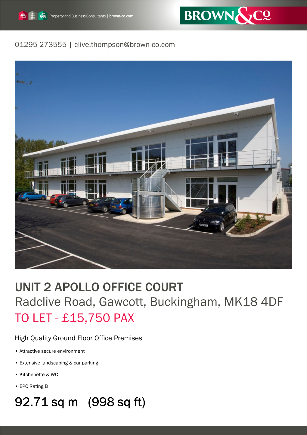 UNIT 2 APOLLO OFFICE COURT Radclive Road, Gawcott, Buckingham, MK18 4DF TO