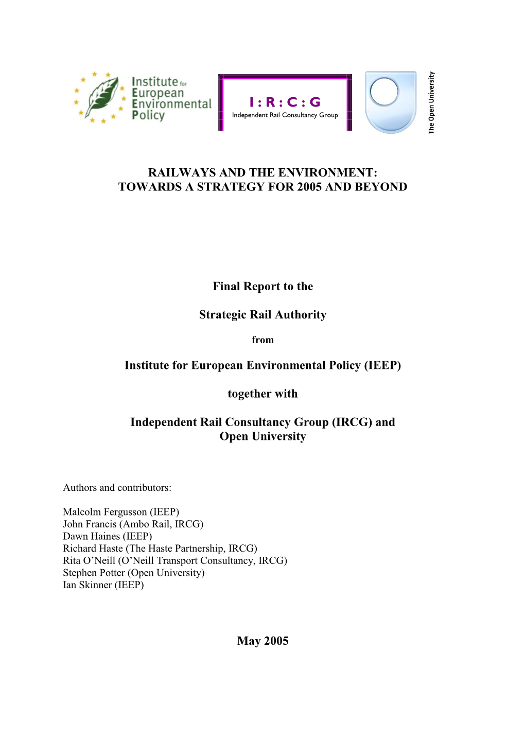 Railways and the Environment: Towards a Strategy for 2005 and Beyond