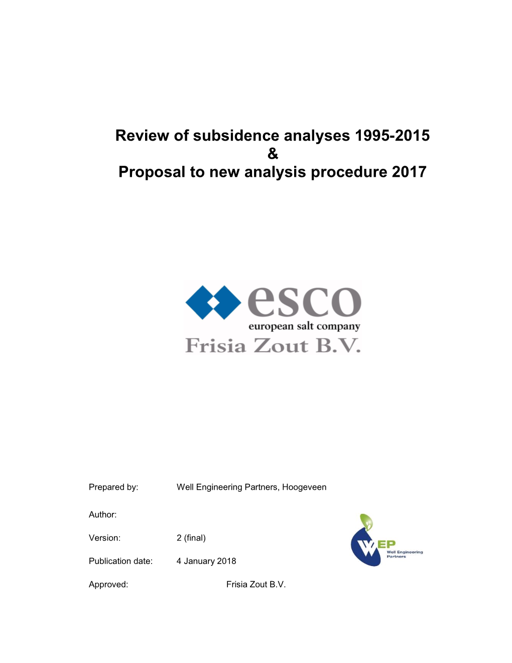 Review of Subsidence Analyses 1995-2015 & Proposal to New