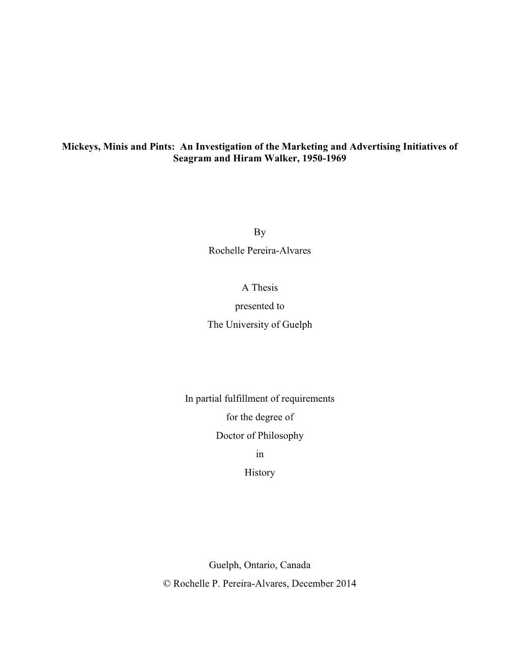 An Investigation of the Marketing and Advertising Initiatives of Seagram and Hiram Walker, 1950-1969