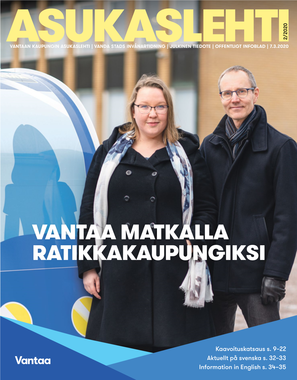 Vantaa Matkalla Ratikkakaupungiksi