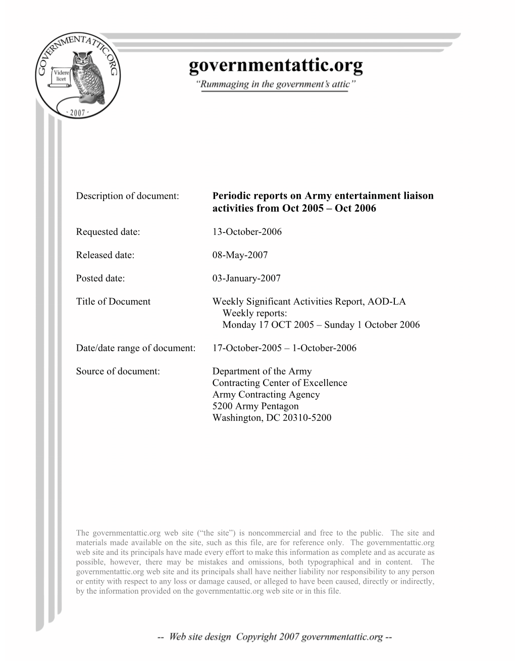 Periodic Reports on Army Entertainment Liaison Activities from Oct 2005 – Oct 2006