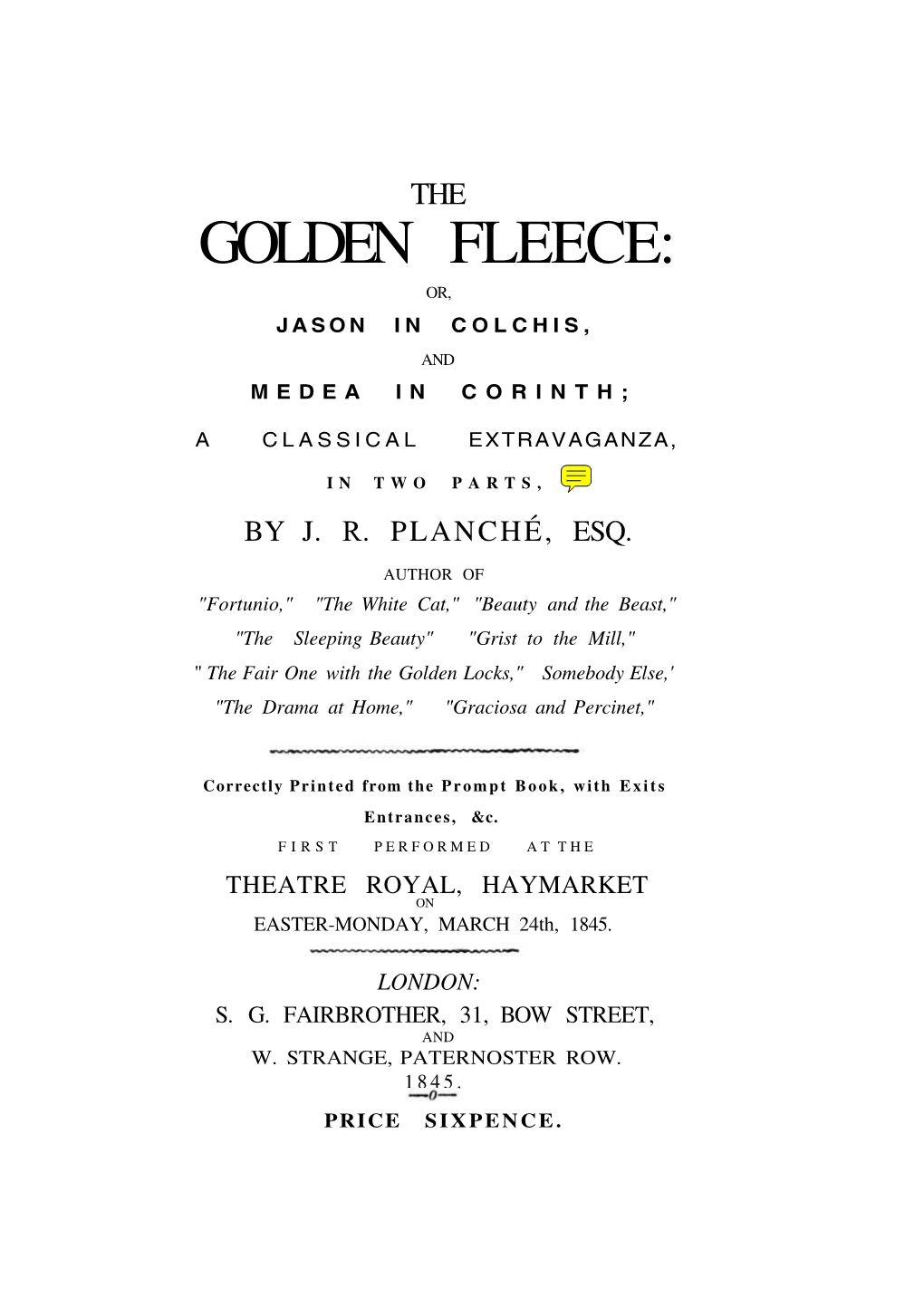 Golden Fleece: Or, Jason in Colchis, and Medea in Corinth;