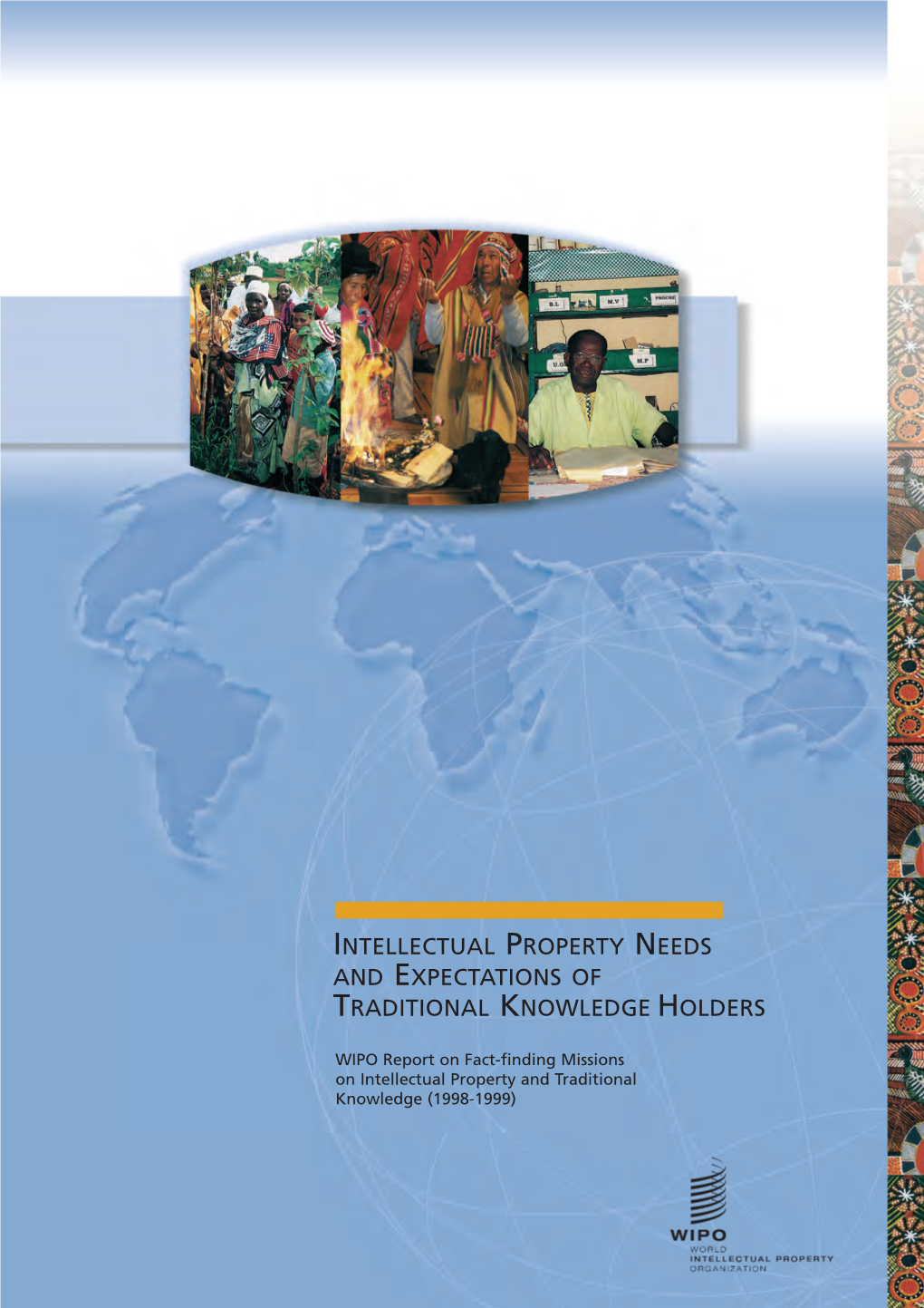 WIPO Report on Fact-Finding Missions on Intellectual Property and Traditional Knowledge (1998-1999)