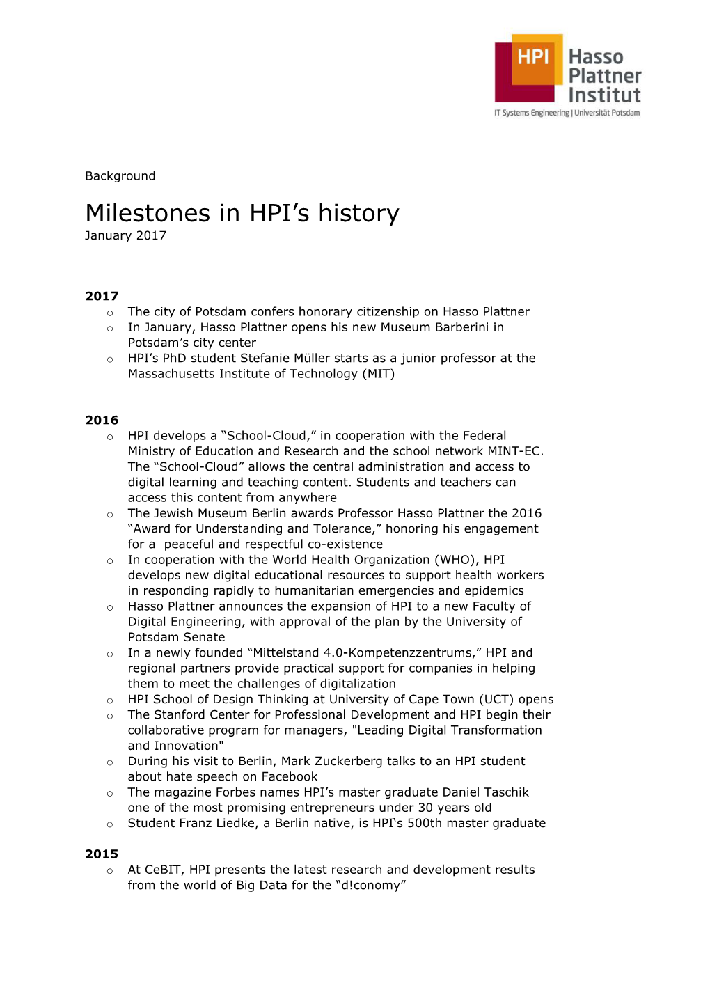 Milestones in HPI's History