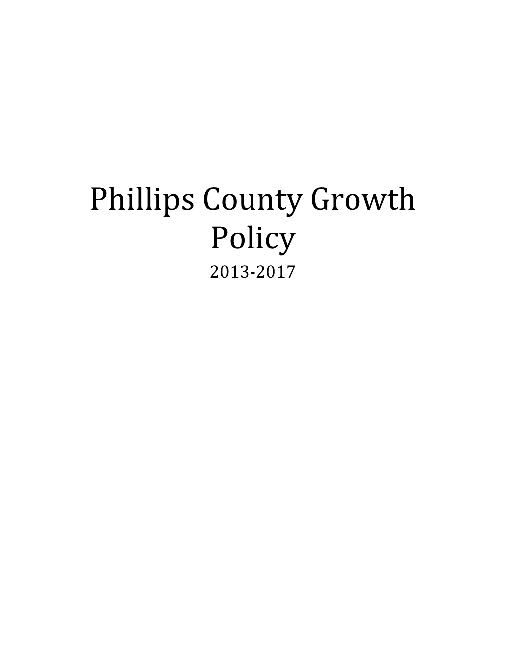 Phillips County Growth Policy 2013-2017