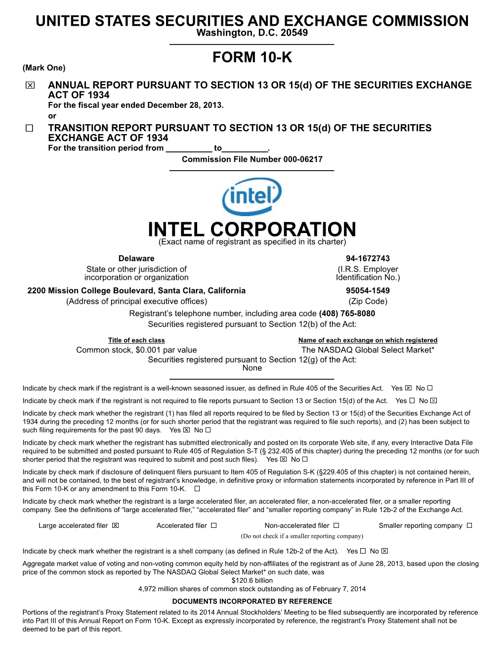 INTEL CORPORATION (Exact Name of Registrant As Specified in Its Charter)