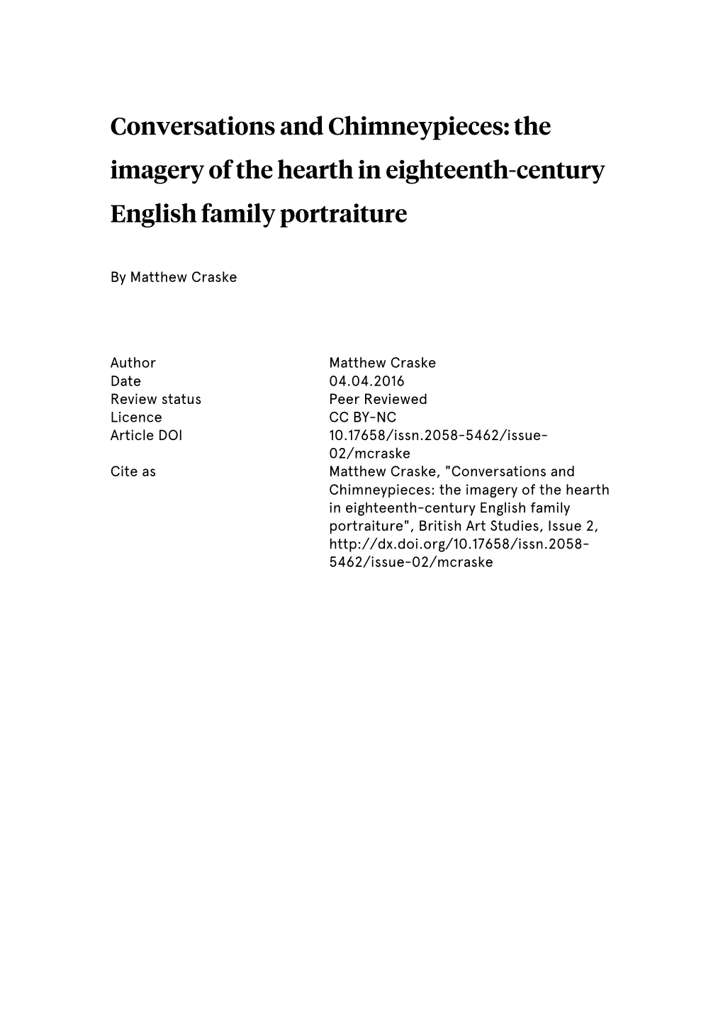 Conversations and Chimneypieces: the Imagery of the Hearth in Eighteenth-Century English Family Portraiture