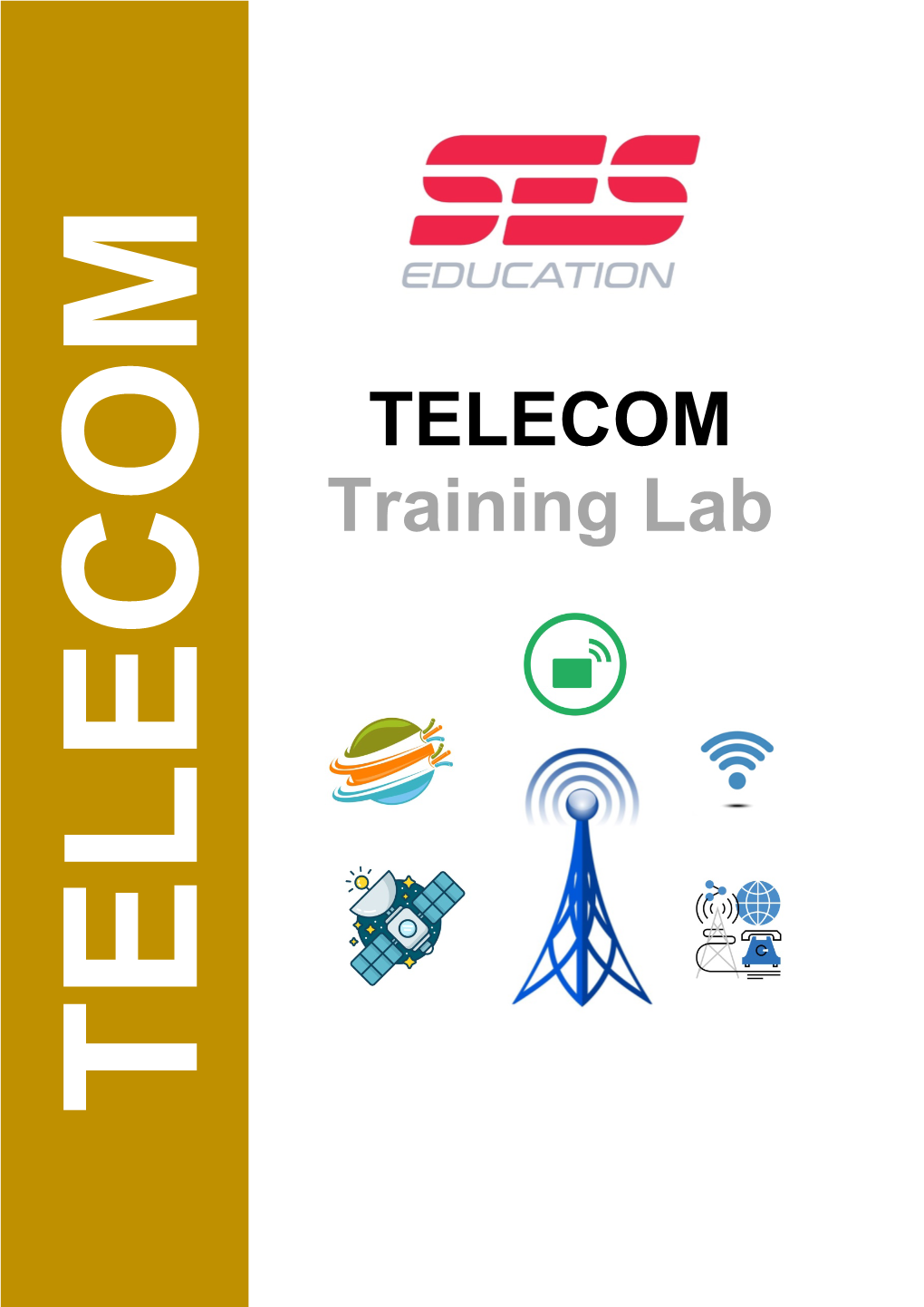 TELECOM Training Lab TELECOM