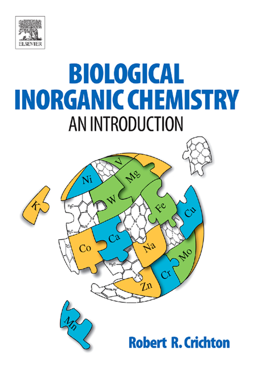 Biological Inorganic Chemistry an Introduction This Page Intentionally Left Blank Biological Inorganic Chemistry an Introduction