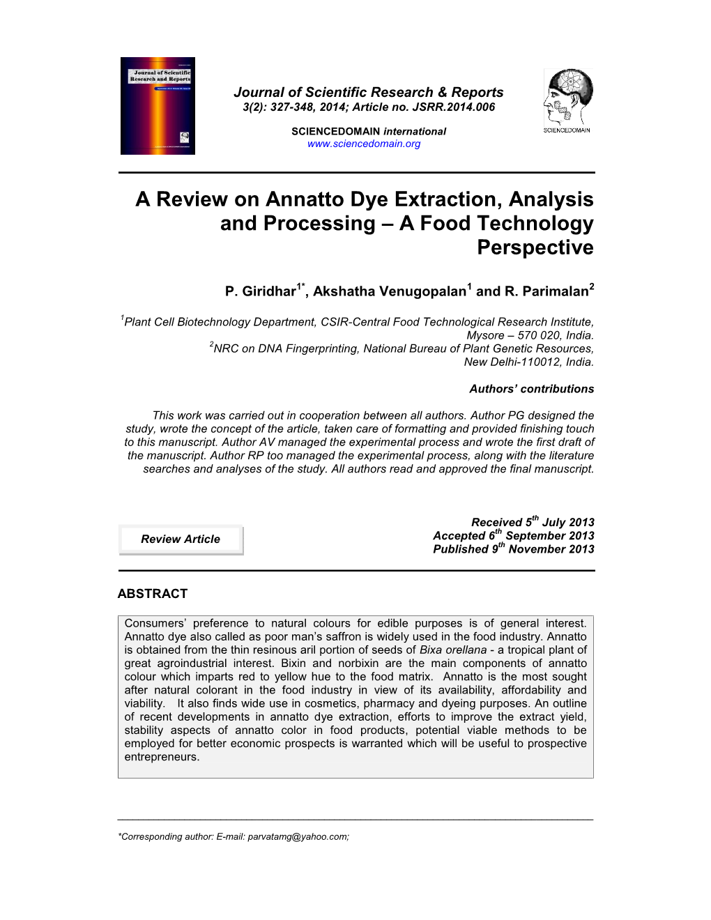 A Review on Annatto Dye Extraction, Analysis and Processing – a Food Technology Perspective