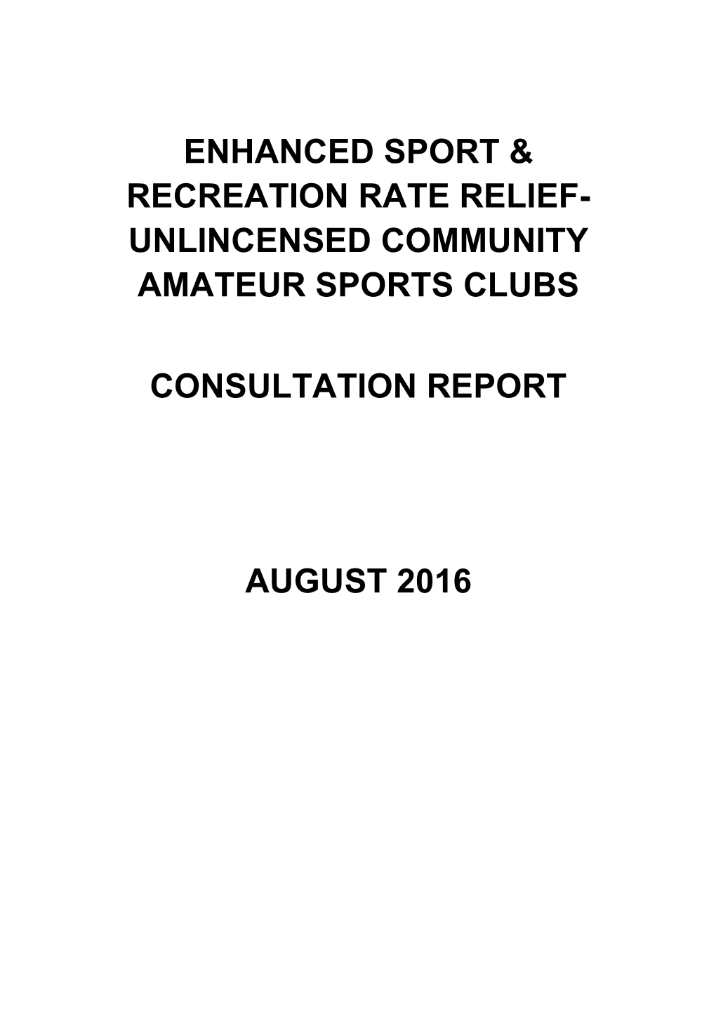 Enhanced Sport & Recreation Rate Relief- Unlincensed