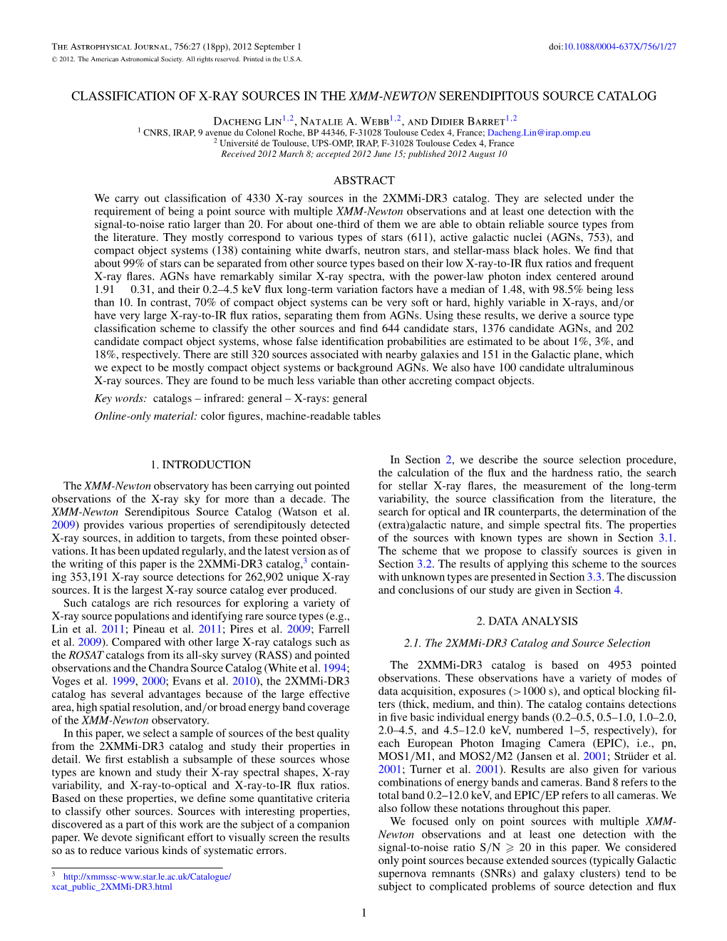 Classification of X-Ray Sources in the Xmm-Newton Serendipitous Source Catalog