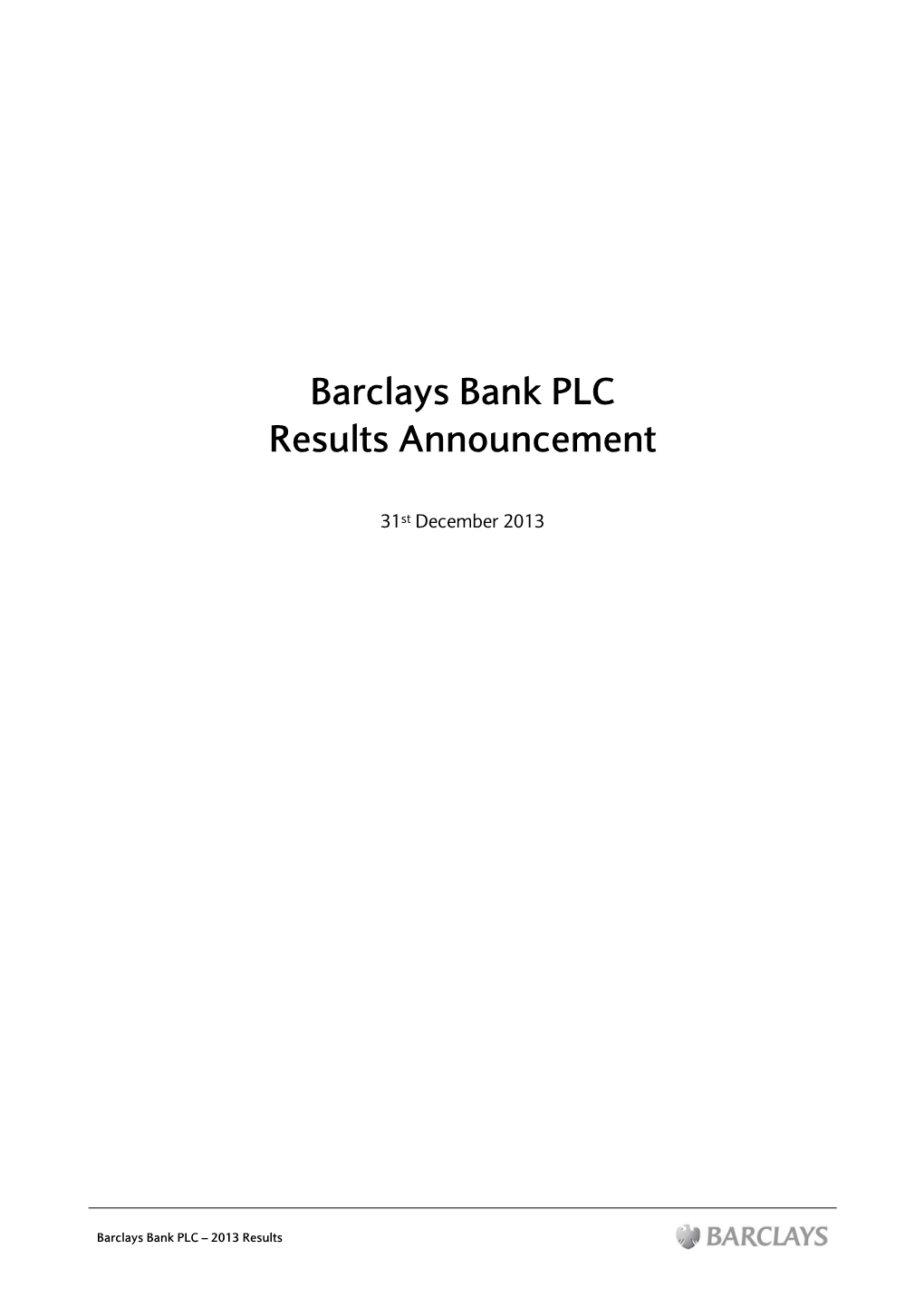 Barclays Bank PLC Results Announcement