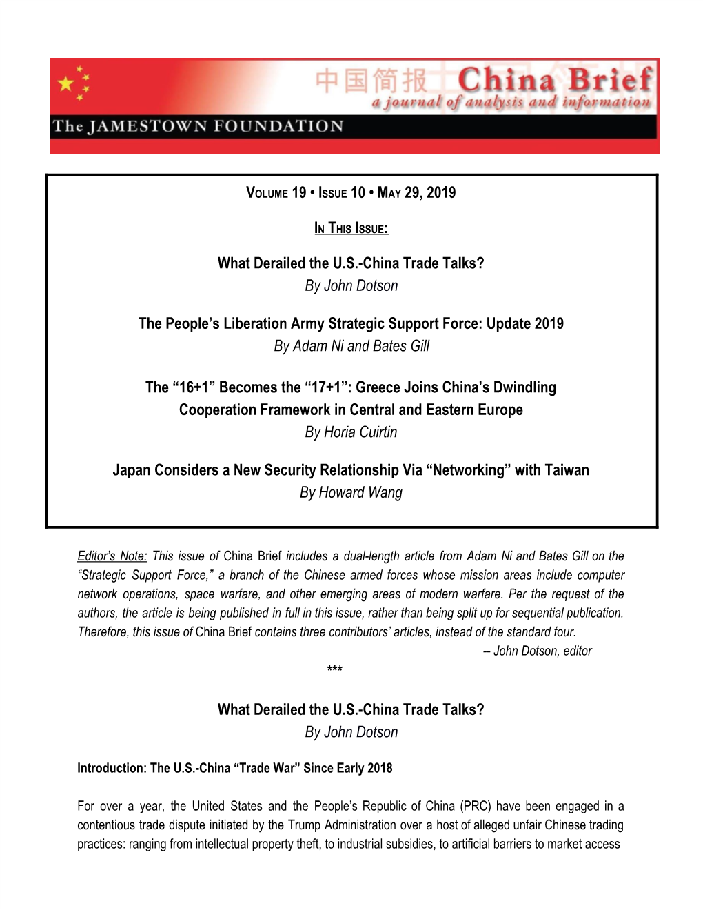 VOLUME 19 • ISSUE 10 • MAY 29, 2019 What Derailed the US-China Trade Talks?