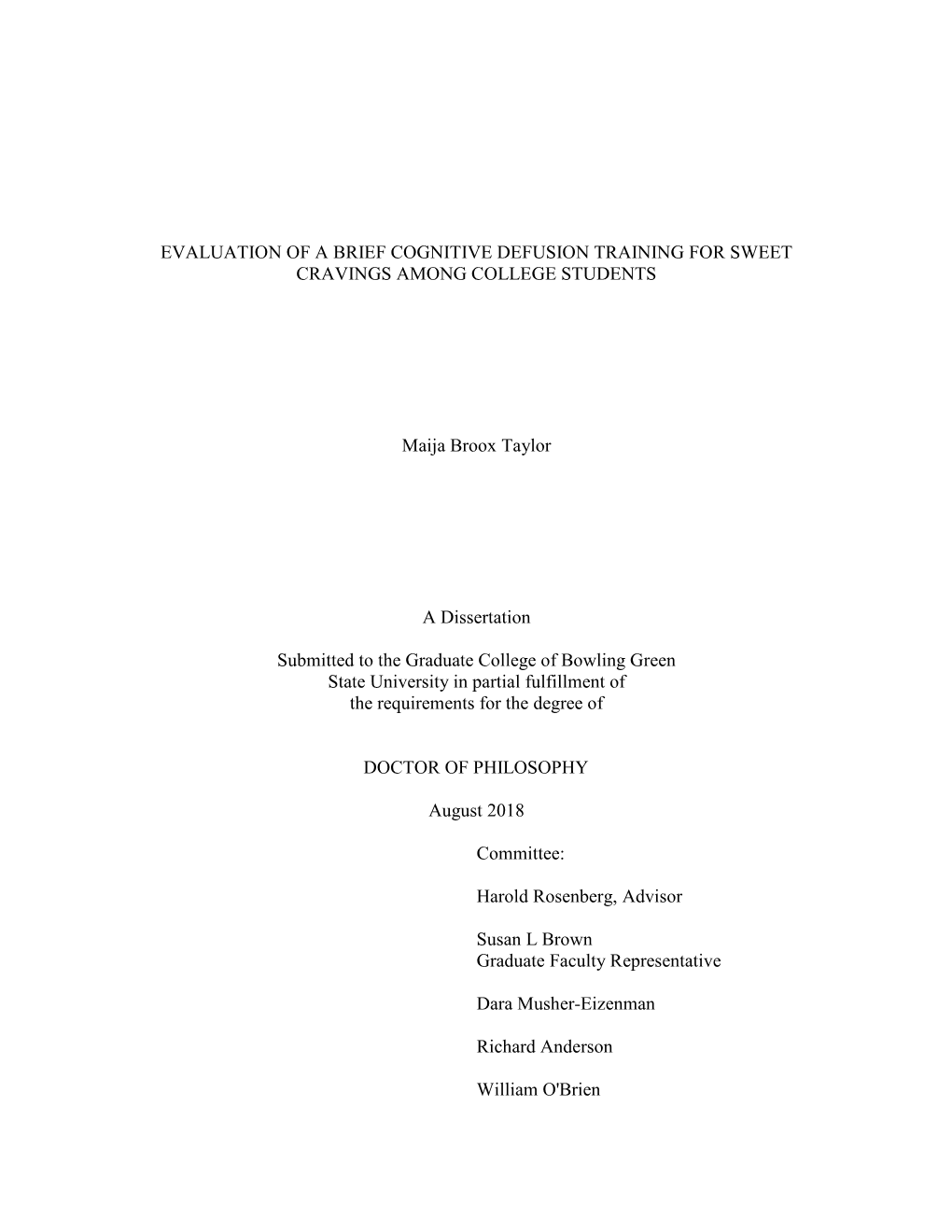 Evaluation of a Brief Cognitive Defusion Training for Sweet Cravings Among College Students