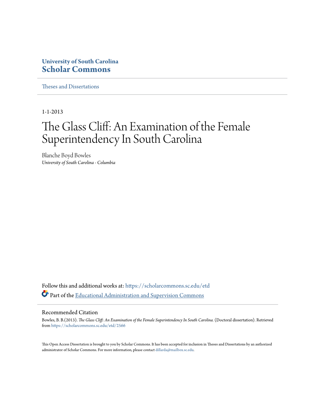 The Glass Cliff: an Examination of the Female Superintendency in South Carolina Blanche Boyd Bowles University of South Carolina - Columbia