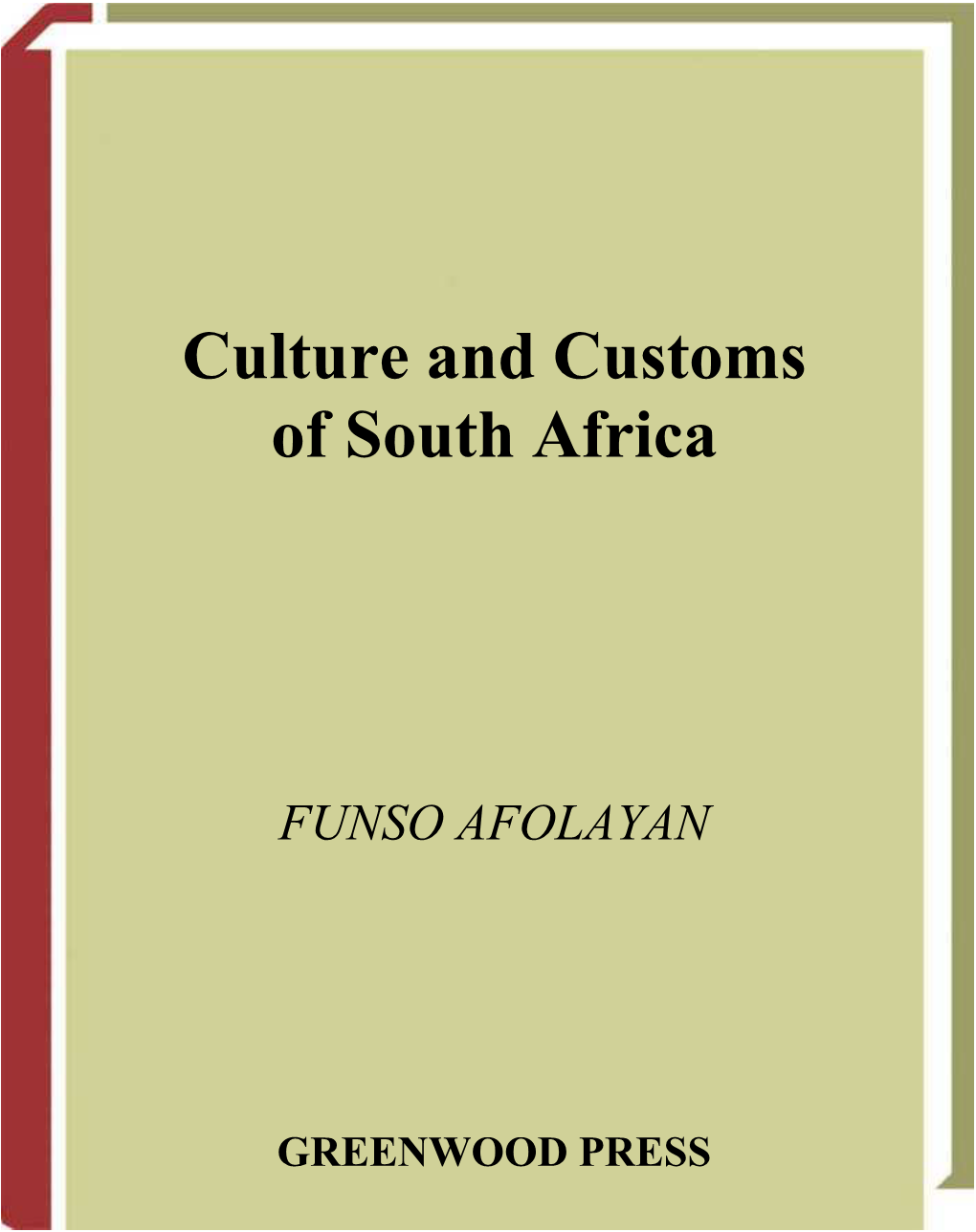 Culture and Customs of South Africa