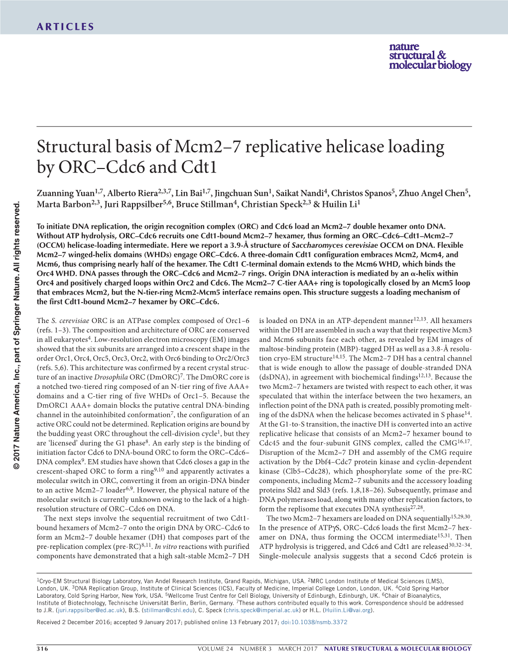 Structural Basis of Mcm2–7 Replicative Helicase Loading by ORC–Cdc6 and Cdt1