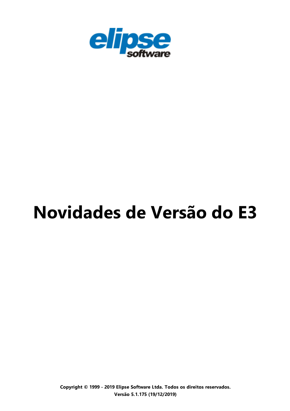 Novidades De Versão Do E3