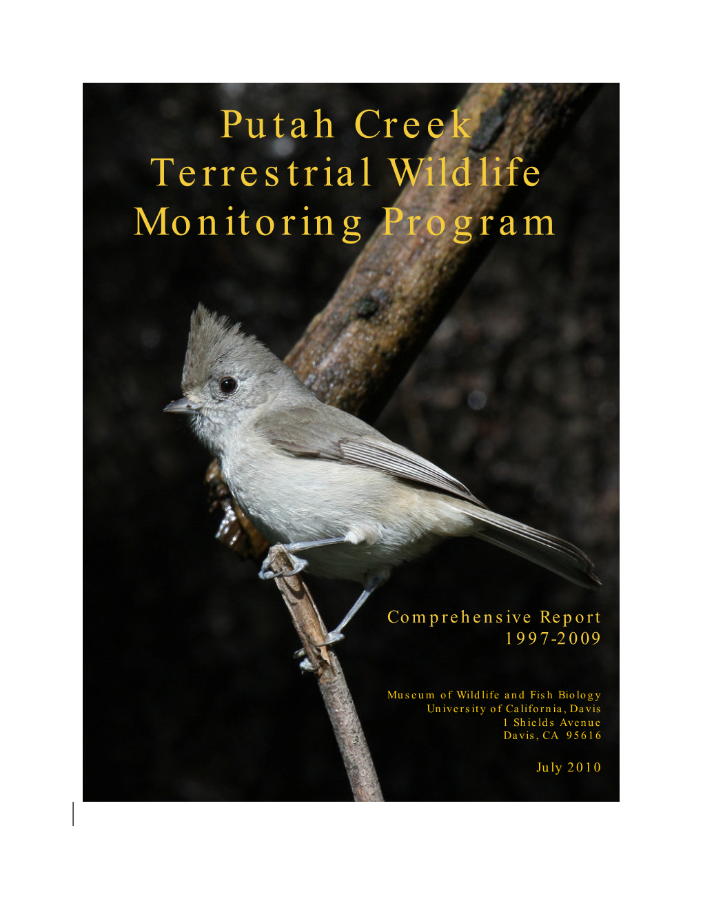 1997-2009 Terrestrial Wildlife Monitoring Report