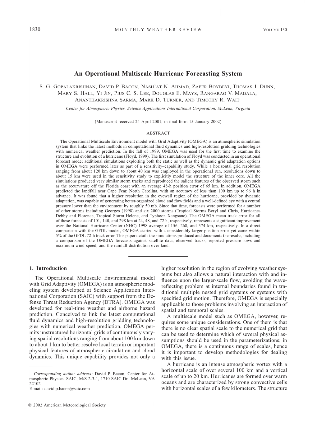 An Operational Multiscale Hurricane Forecasting System