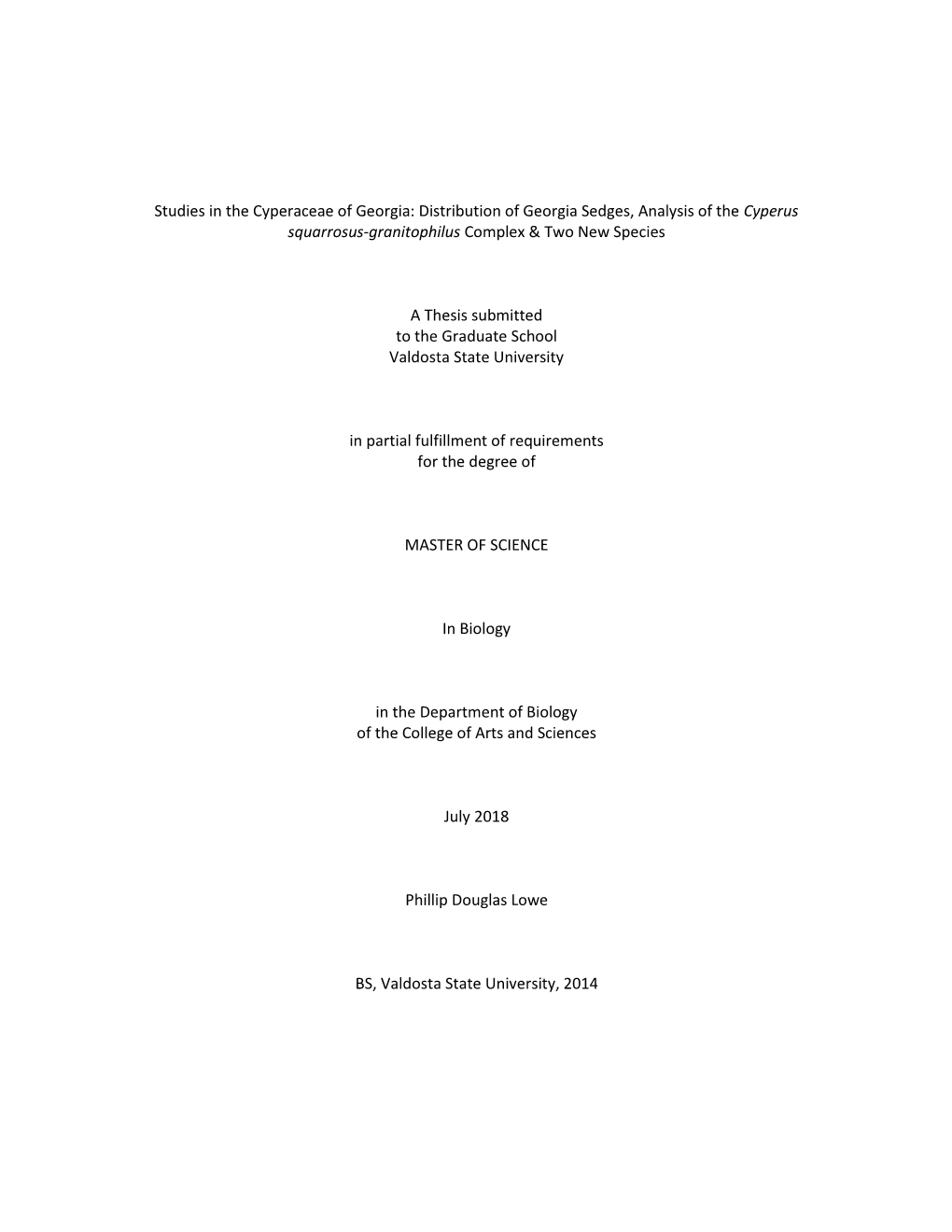 Distribution of Georgia Sedges, Analysis of the Cyperus Squarrosus-Granitophilus Complex & Two New Species