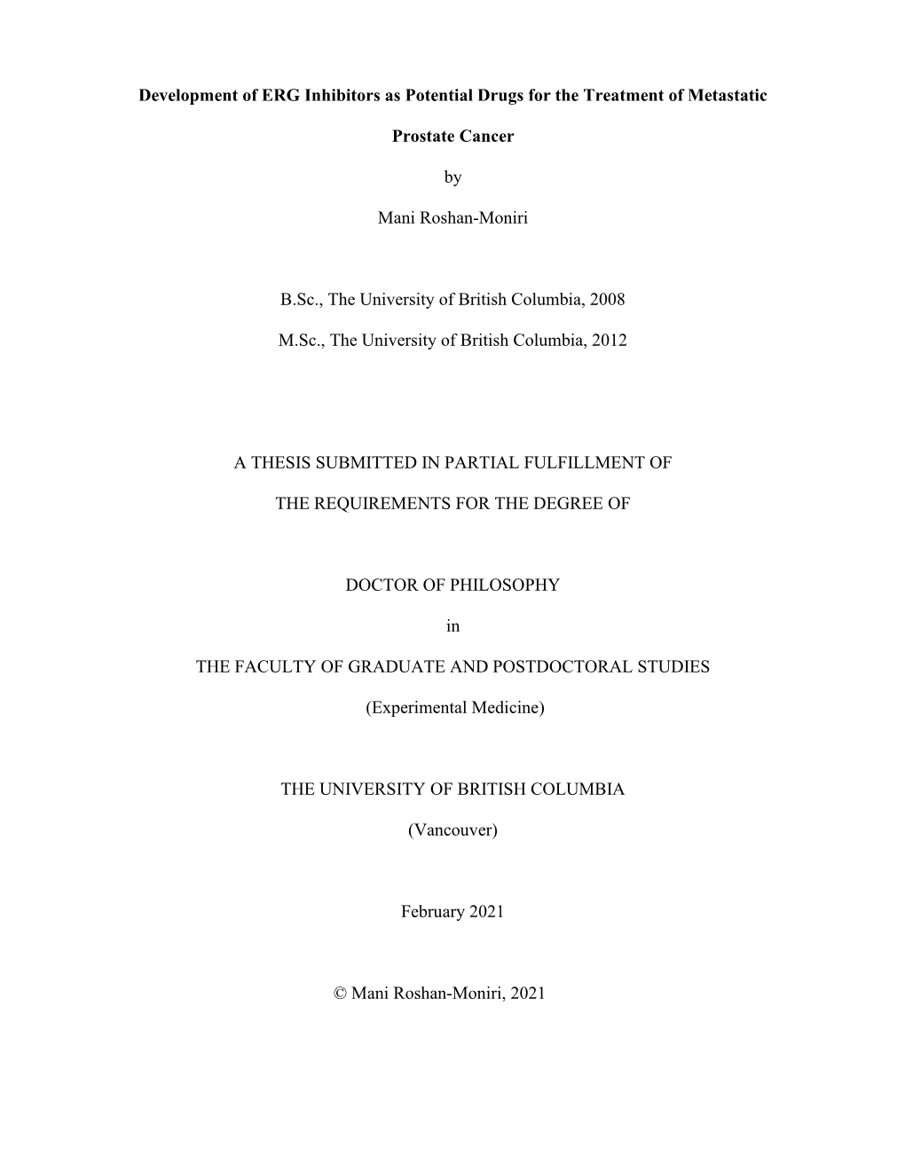 Development of ERG Inhibitors As Potential Drugs for the Treatment of Metastatic