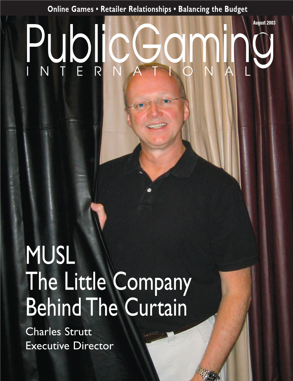 MUSL the Little Company Behind the Curtain Charles Strutt Executive Director Goodson Stars Ad II.5 8/12/03 12:49 PM Page 1
