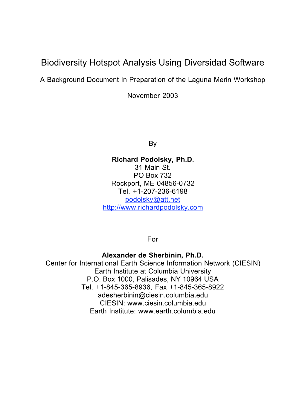 Biodiversity Hotspot Analysis Using Diversidad Software