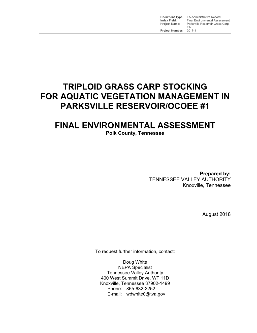Triploid Grass Carp Stocking for Aquatic Vegetation Management in Parksville Reservoir/Ocoee #1
