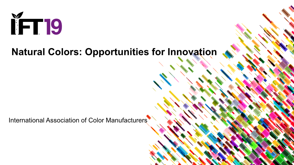 Natural Colors: Opportunities for Innovation