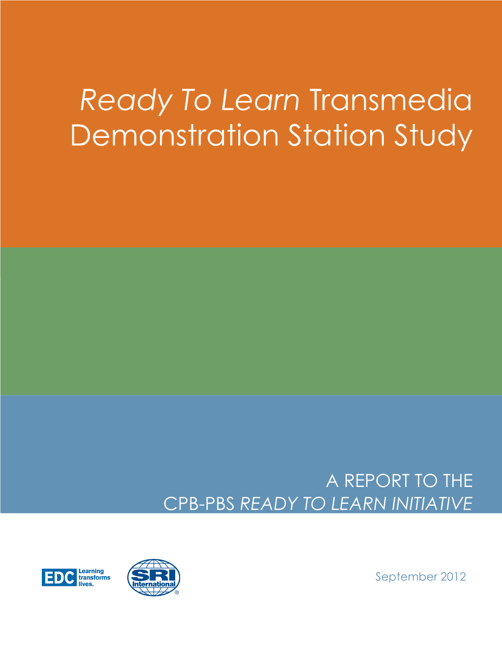 Ready to Learn Transmedia Demonstration Station Study