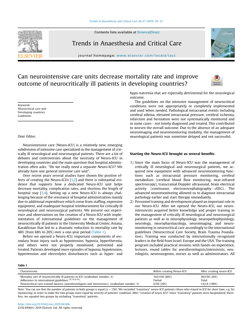 Can Neurointensive Care Units Decrease Mortality Rate and Improve Outcome of Neurocritically Ill Patients in Developing Countries?