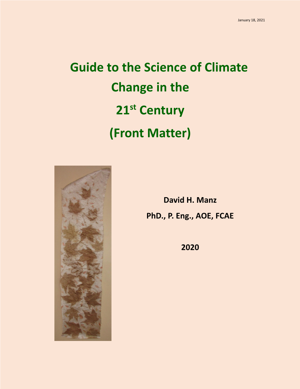Guide to the Science of Climate Change in the 21St Century (Front Matter)