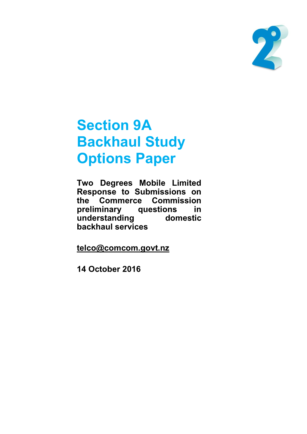 Section 9A Backhaul Study Options Paper