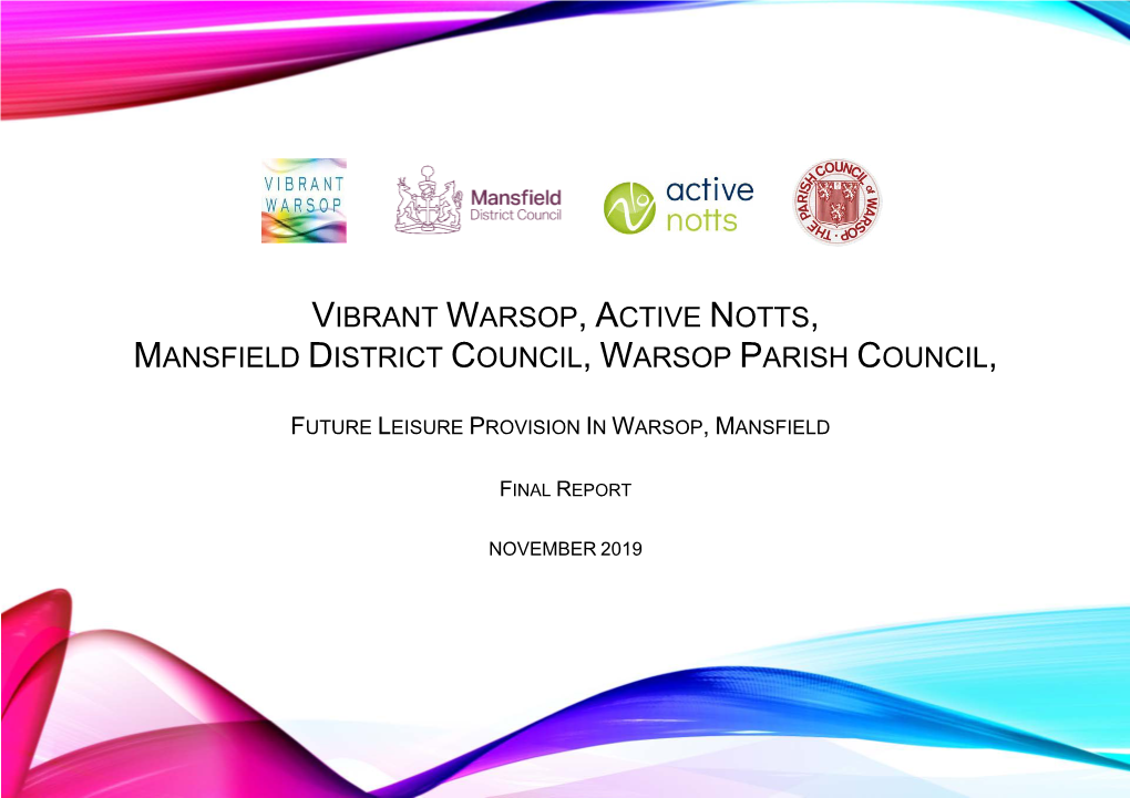 Future Leisure Provision in Warsop Final Report